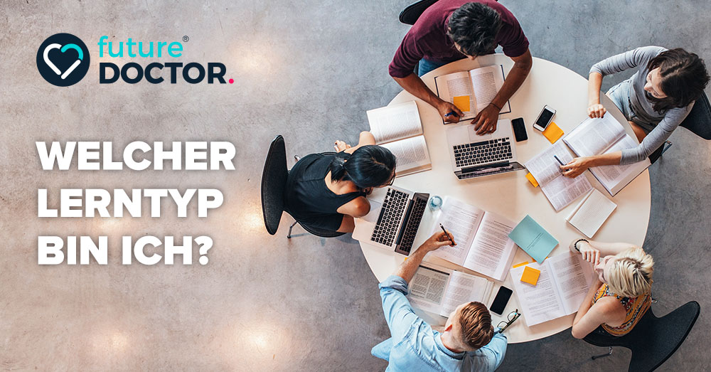 Wie lerne ich richtig im Medizinstudium? – Welcher Lerntyp bin ich?